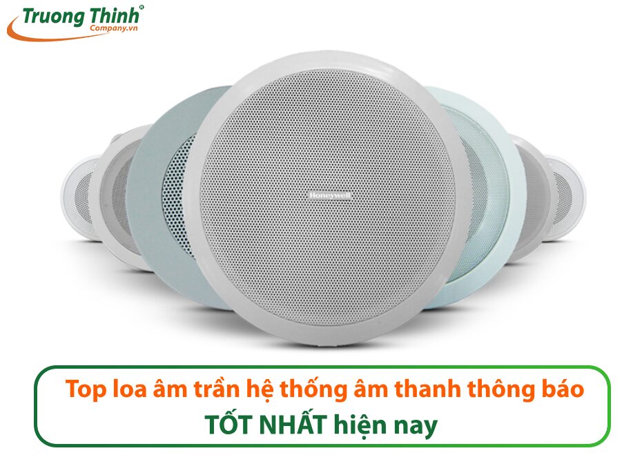 Top loa âm trần