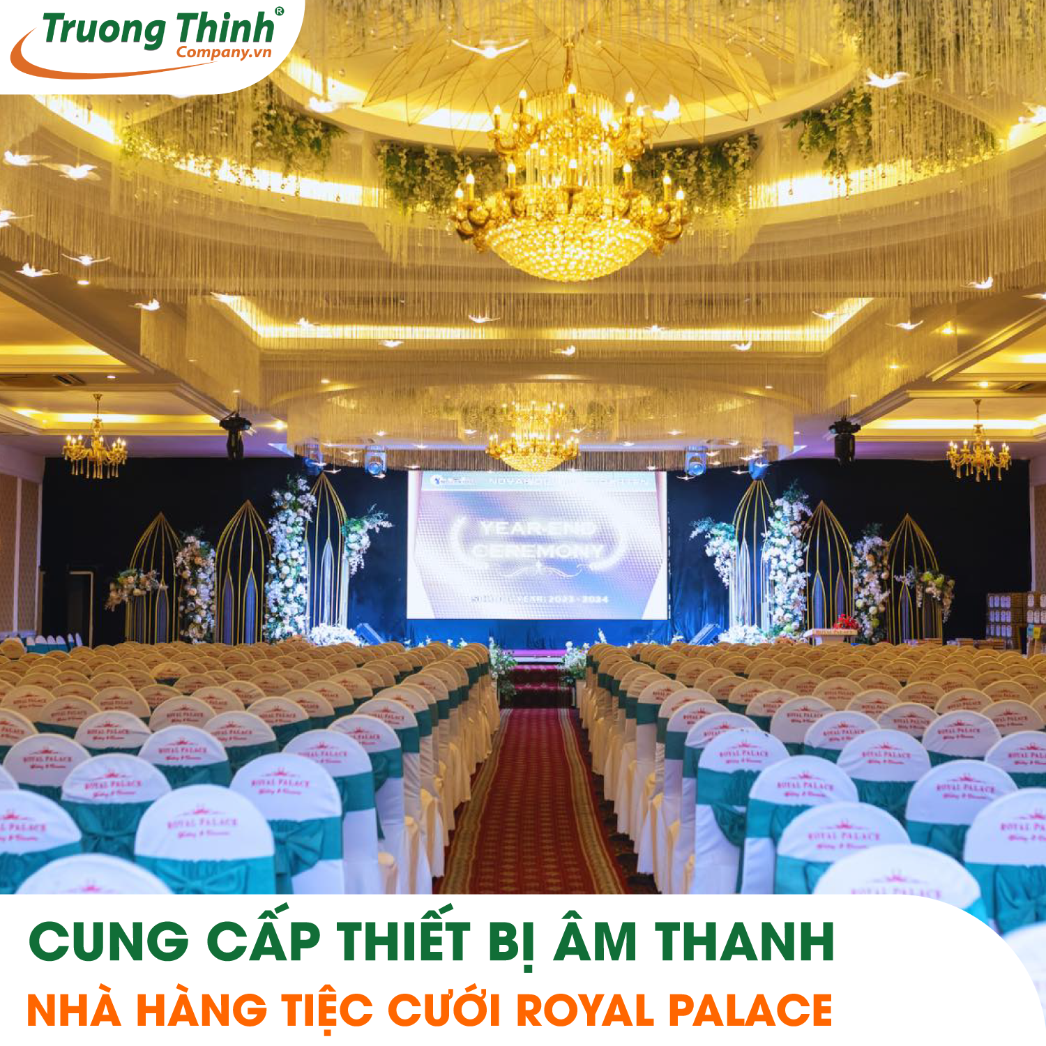 Cung cấp thiết bị âm thanh nhà hàng tiệc cưới ROYAL PALACE