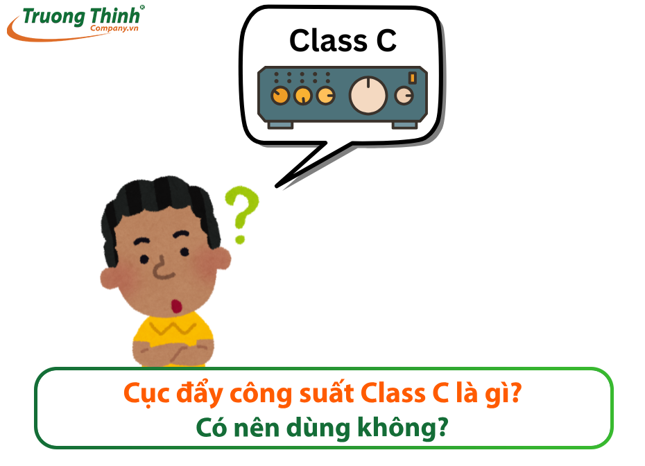 Cục đẩy công suất Class C là gì? Có nên dùng không?