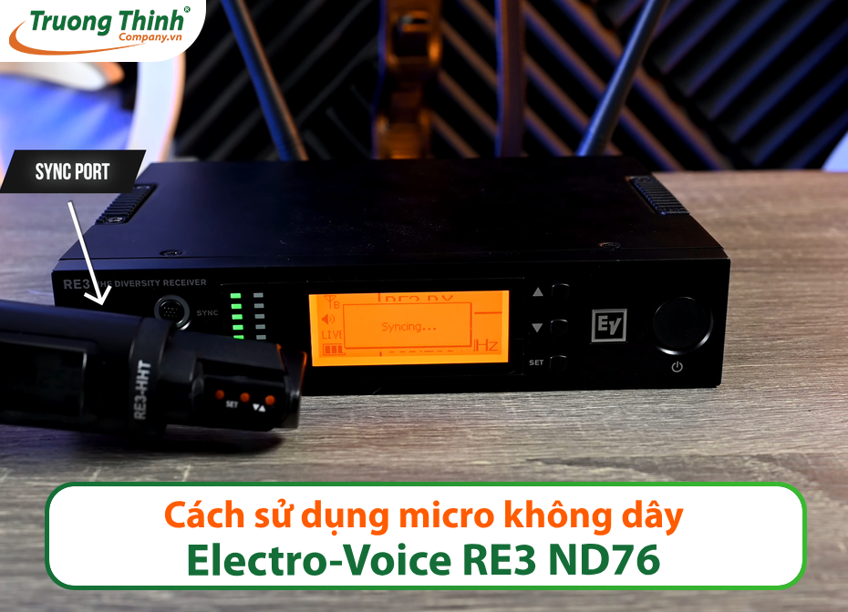Cách kết nối và sử dụng micro không dây Electro-Voice RE3 ND76