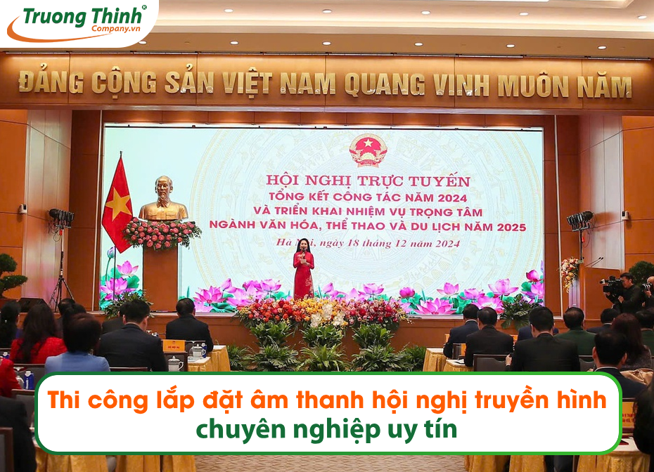 Thi công lắp đặt âm thanh hội nghị truyền hình chuyên nghiệp