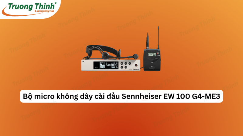 Bộ micro không dây cài đầu Sennheiser EW 100 G4-ME3 Bộ micro không dây cài đầu Sennheiser EW 100 G4-ME3