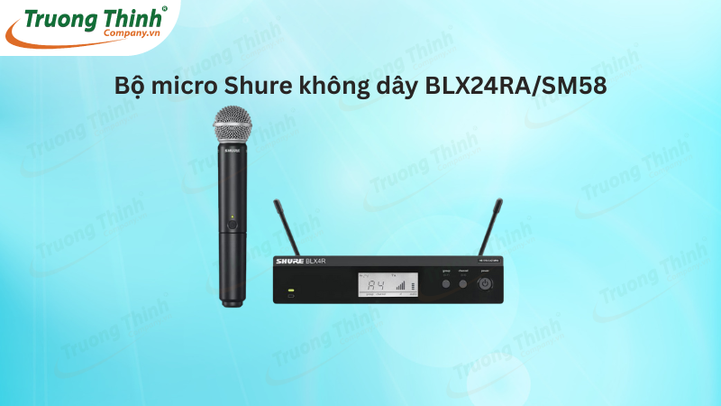 Bộ micro Shure không dây BLX24RA/SM58