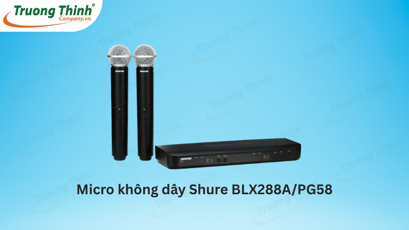 Micro không dây Shure BLX288A/PG58