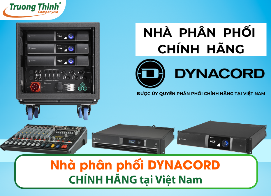 Nhà phân phối DYNACORD CHÍNH HÃNG tại Việt Nam