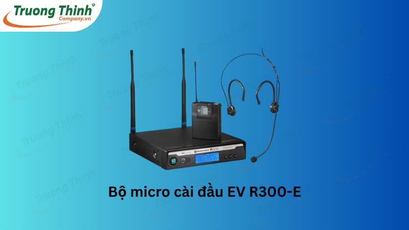 Bộ micro cài đầu không dây EV R300-E