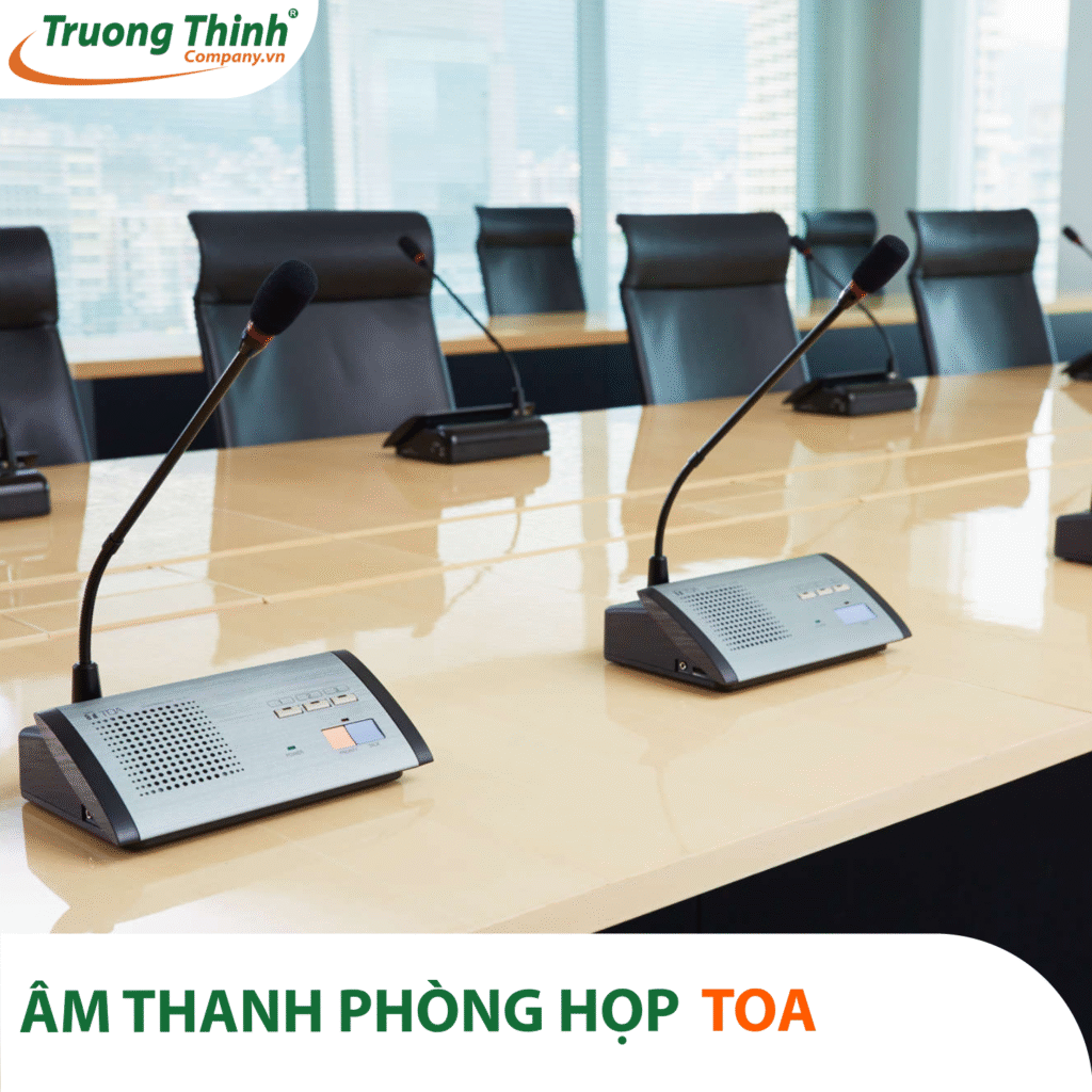 Âm thanh phòng họp TOA