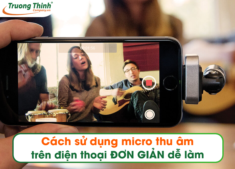 Cách sử dụng micro thu âm trên điện thoại ĐƠN GIẢN dễ làm